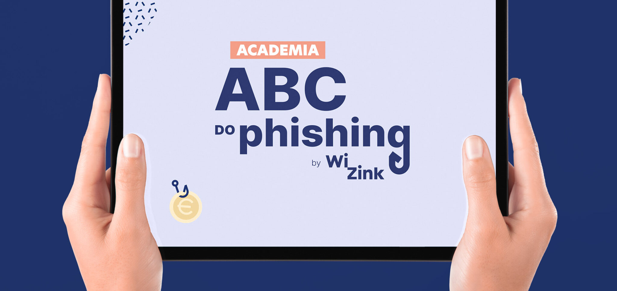 Abc do Phishing by Wizink