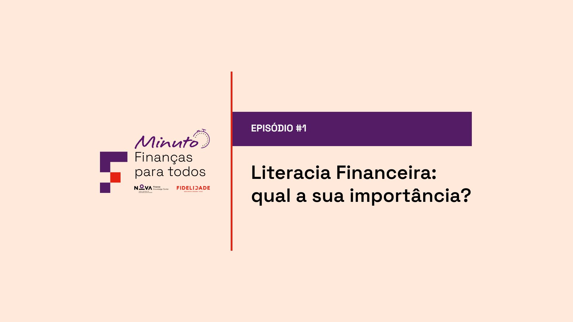 #1 | Porque é que a literacia financeira é importante para todos?