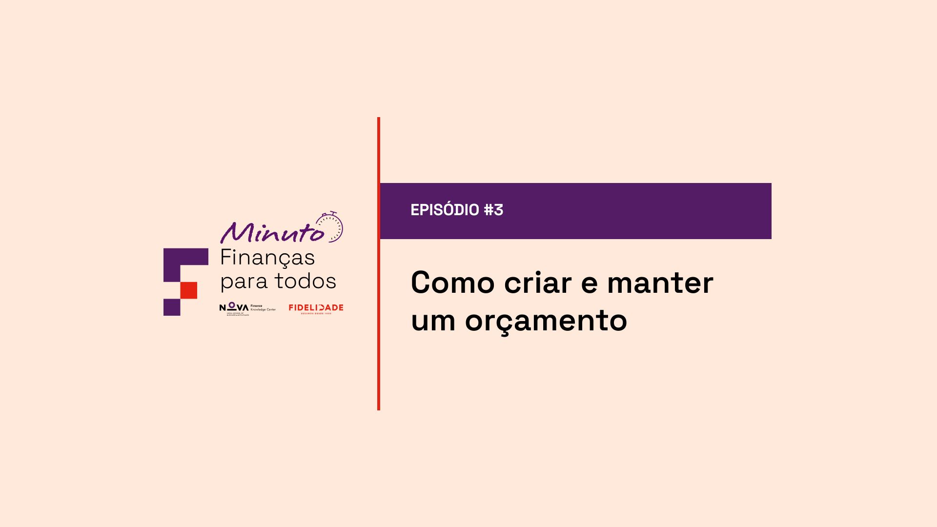 #3 | Planeamento financeiro: como criar e manter um orçamento